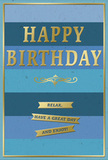 This birthday card brings together soothing blues and luminous gold to create a feeling of relaxed celebration, like sharing a quiet slice of cake with loved ones in a cosy St Mary Cray living room. The background is formed from broad horizontal stripes, each a different shade of blue. Dark navy and deep royal tones at the edges gradually soften into teal and gentle sky blue nearer the centre, giving the impression of a calm, layered horizon. Set against this tranquil backdrop, the words HAPPY BIRTHDAY are embossed in striking gold letters, large and confidently spaced across the middle. The metallic finish catches the light with a soft gleam, adding festive sparkle without disturbing the peaceful mood. Just below the main greeting, a delicate gold flourish curves like a flourish of ink on fine paper, separating the headline from the personal sentiment beneath. Three narrow golden banners sit aligned one beneath the other, each one carrying part of the warm message: Relax, have a great day and enjoy! The raised embossing of both lettering and banners gives the card a tactile richness, inviting touch as well as sight. Around the edges, a slim gold border frames the composition, drawing the eye inward and making the design feel complete and considered. You might picture this card standing beside a bright bouquet on a hallway table near St Mary Cray station, greeting the birthday recipient as they come home. Its overall mood is calm, sincere, and gently joyful-perfect for wishing someone not just a happy birthday, but a day they can truly slow down and enjoy in the heart of St Mary Cray.